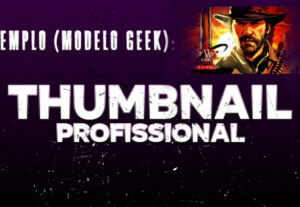 Eu vou criar a  sua thumb profissional de vídeo