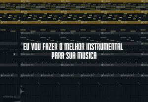 Eu vou fazer o melhor instrumental para sua música