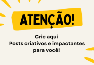 Eu vou criar posts criativos e impactantes para você