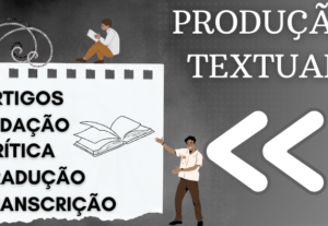 Eu vou produzir o texto, redação, artigo ou crítica para voc...
