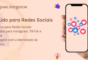 Eu vou fazer os criativos para suas redes sociais.