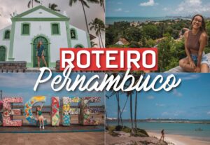 Eu vou fazer Roteiros personalizados em Pernambuco