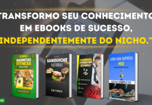Eu vou Transformar Seu Conhecimento em Produto Digital