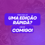 Eu vou fazer um vídeo para você