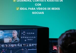 Eu vou editar os seus videos