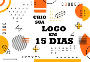 Eu vou criar a sua logo em 15 dias