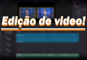 Eu vou editar um vídeo short, longo ou reels, para você.