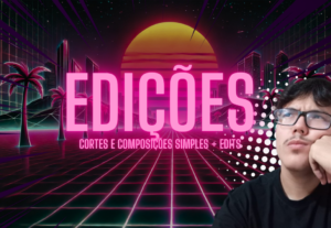 Eu vou fazer uma edição para o seu vídeo