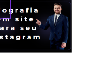 Eu vou fazer uma biografia em site para seu instagram