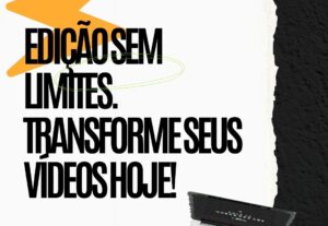 Eu vou  editar se video