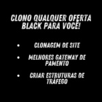 Eu vou clonar sites e ofertas black para você