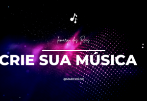 Eu vou compor uma música personalizada