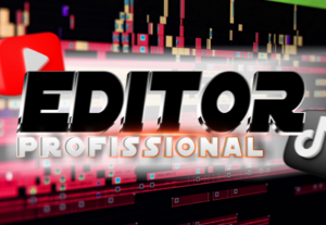 Eu vou editar seus vídeos profissionalmente