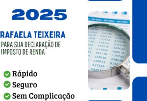 Eu vou cuidar da sua declaração de Imposto de Renda.