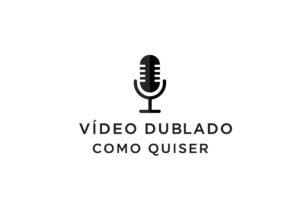Eu vou narrar seu vídeo como quiser rapidamente