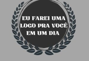Eu vou criar uma logo pra sua empresa em 1 dia