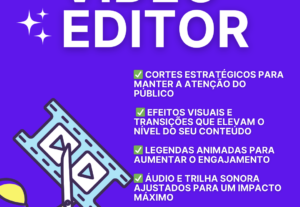 Eu vou editar um super vídeo para você