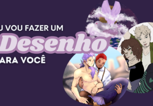 Eu vou desenhar um personagem para você