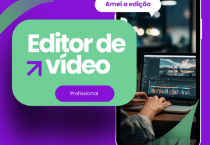 Eu vou Editar seus vídeos e deixar ele ainda mais atraente