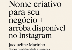 Eu vou dar o nome para seu negócio