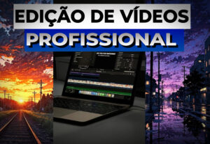 Eu vou fazer  Edição profissional e única por um preço bom