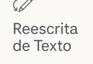 Eu vou fazer Reescrita de Texto com Clareza e Coesão