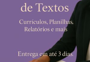 Eu vou fazer a revisão e formatação de textos e planilhas