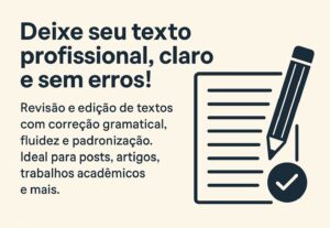 Eu vou Deixar o seu texto profissional ,claro e sem erros.