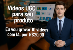 Eu vou fazer  10 Vídeos ugc para o seu produto com ia