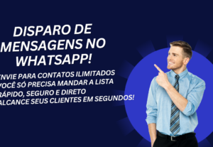 Eu vou Fazer Disparos de uma mensagens no WhatsApp