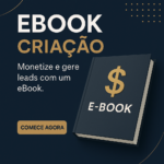Eu vou Criar seu ebook para vender e gerar leads.