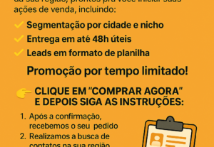 Eu vou te entregar 100 Leads da Sua Região por só 49,90
