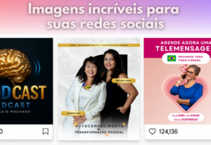 Eu vou Criar imagens incríveis para suas redes sociais