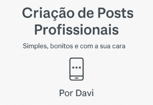 Eu vou Criar posts personalizados no Canva