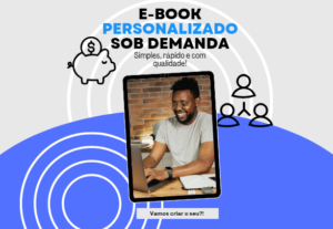 Eu vou Criar seu E-book personalizado sob demanda