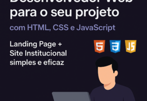 Eu vou Transformar seu Projeto em Sucesso Com HTML, CSS e JS