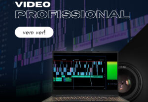 Eu vou editar o seu vídeo profissionalmente
