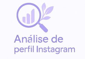 Eu vou analisar seu perfil Instagram