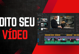 Eu vou editar, legendar e tratar o áudio do seu vídeo