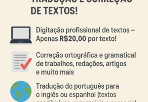 Eu vou fazer serviços de Digitação, Roteiros e Formatação AB...