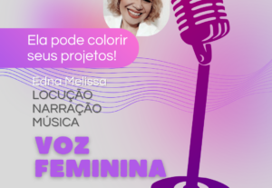 Eu vou colocar vida em seu projeto com a minha voz.