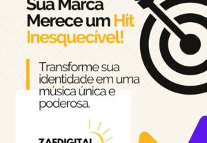 Eu vou fazer Sua Marca um Hit Inesquecível.