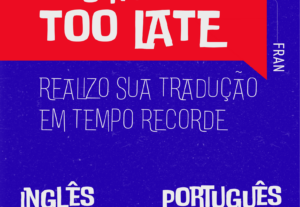 Eu vou Fazer a tradução inglês/português e/ou português/ingl...