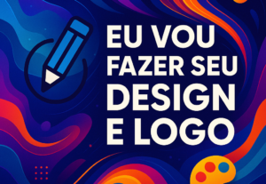 Eu vou fazer o seu designer gráfico