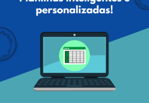 Eu vou criar sua planilha personalizada e inteligente.