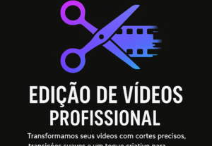 Eu vou editar seus vídeos de até 2min