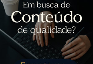 Eu vou criar o melhor conteúdo para o seu negócio