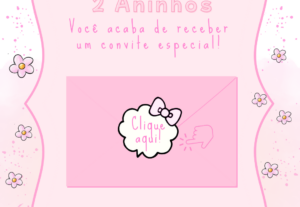 Eu vou fazer o seu Convite Digital Interativo