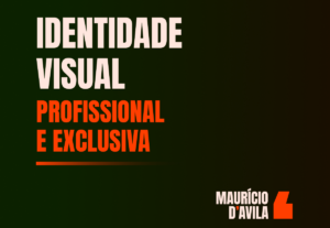 Eu vou criar a sua Identidade Visual - Profissional