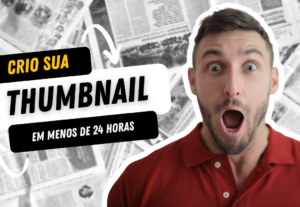 Eu vou Criar sua thumb no YouTube em 24 horas